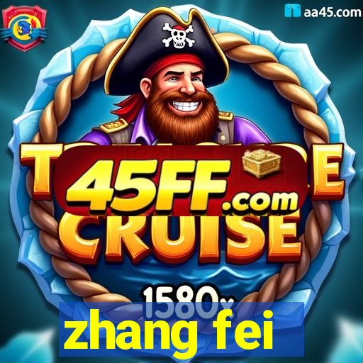 zhang fei - the abandoned son